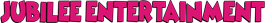 Jubilee Entertainment